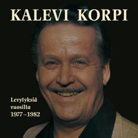 Kalevi Korpi - Levytyksiä vuosilta 1977-1982