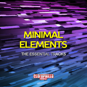 Various Artists - Minimal Elements (The Essential Tracks)