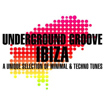 Various Artists - Underground Groove IBIZA