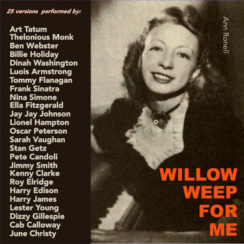 Various Artists - Willow Weep for Me (25 Versions Performed By:)