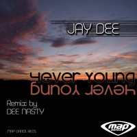 Jay Dee - 4Ever Young