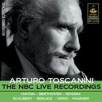 Arturo Toscanini - Toscanini: The NBC Live Recordings