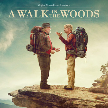 Various Artists - A Walk In The Woods (Original Motion Picture Soundtrack)