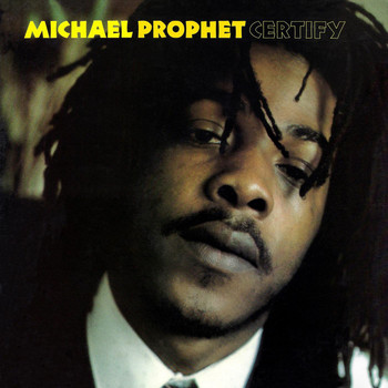 Michael Prophet - Certify
