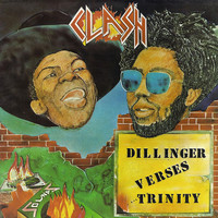 Dillinger - Dillinger vs Trinity - Clash