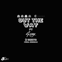 VeLL - Out the Way (feat. G-Eazy & Gusto) - Single