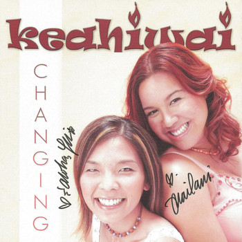Keahiwai - Changing