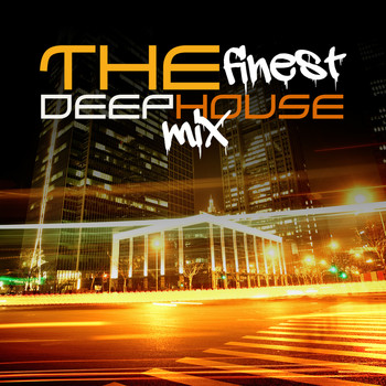 Various Artists - The Finest Deep House Mix