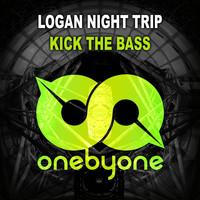 Logan Night Trip - Kick The Bass