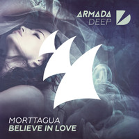 Morttagua - Believe In Love
