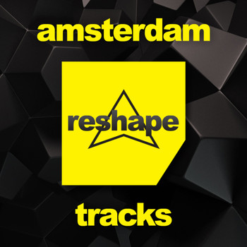 Various Artists - Reshape Amsterdam Tracks