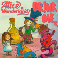 Alice In Wonderland - Dr!nk Me