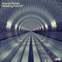 Atsunori Murata - Vanishing Point EP