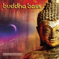 Buddha Bass - Buddha Bass