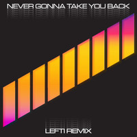 Satchmode - Never Gonna Take You Back (Lefti Remix)