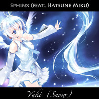 Sphinx - Yuki (feat. Hatsune Miku)