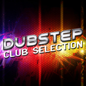 Various Artists - Dubstep Club Selection