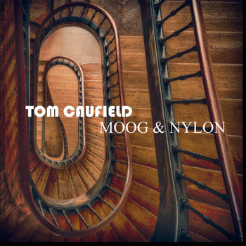 Tom Caufield - Moog & Nylon
