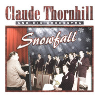 Claude Thornhill - Claude Thornhill & His Orchestra, 1947