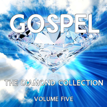 Various Artists - Gospel - The Diamond Collection, Vol. 5