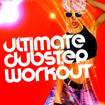 Various Artists - Ultimate Dubstep Workout