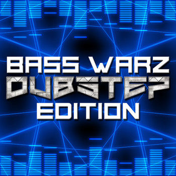 Various Artists - Bass Warz: Dubstep Edition