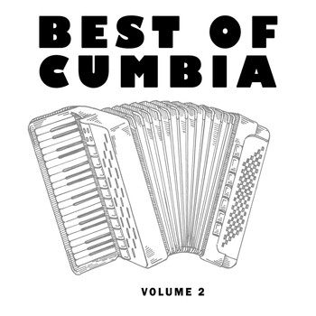Cumbia Latin Band - Best of Cumbia Volume 2