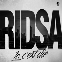 Ridsa / - Là c'est die - Single