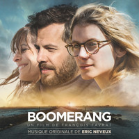 Eric Neveux - Boomerang (Bande originale du film)