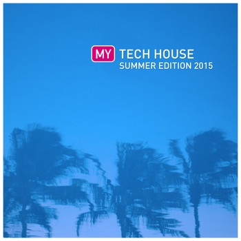 Various Artists - My Tech House Summer Edition