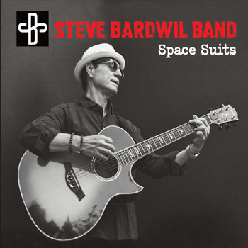 Steve Bardwil Band - Space Suits