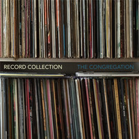 The Congregation - Record Collection