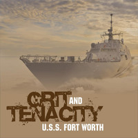 Songbird Jones - Grit and Tenacity (USS Fort Worth)