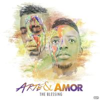 The Blessing - Arte & Amor - EP