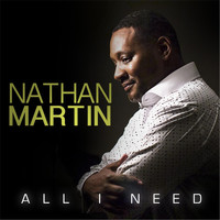 Nathan Martin - All I Need