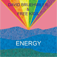 David Bruehwiler - Energy (feat. Free Kids)