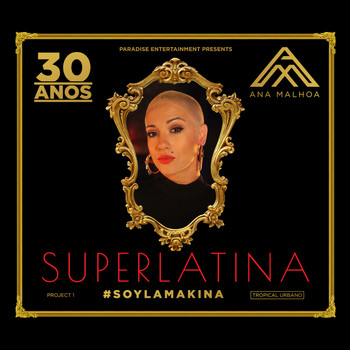 Ana Malhoa - Superlatina