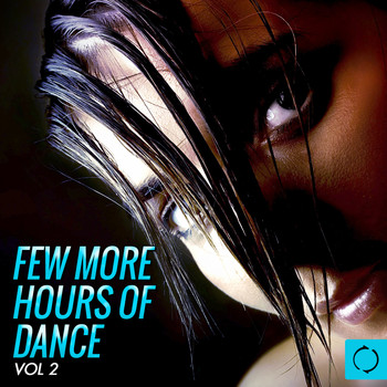 Various Artists - Few More Hours of Dance, Vol. 2