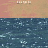Dopekick - Serenity Villas