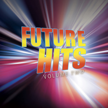 Various Artists - Future Hits, Vol. 2 (Get The Latest House Hits)