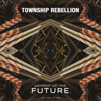 Township Rebellion - Weapon of the Future, Vol. 3