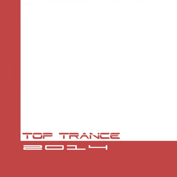 Various Artists - Top Trance 2014