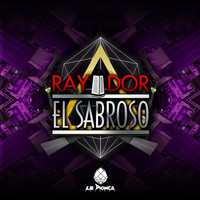 Rayador - El Sabroso