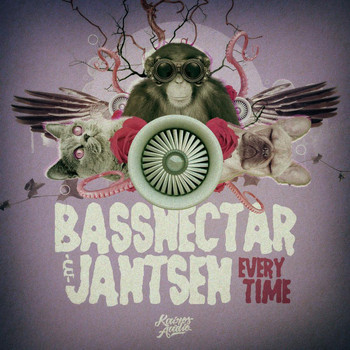 Bassnectar - Every Time