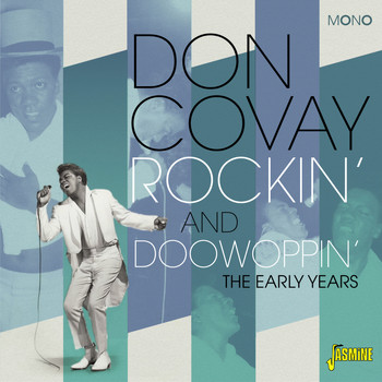Don Covay - Rockin' and Doowoppin' - The Early Years