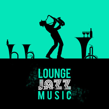Soft Chilled Jazz|Easy Listening Chilled Jazz|Relaxing Jazz Lounge - Lounge Jazz Music