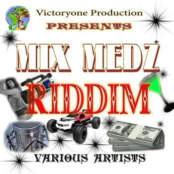 Various Artists - Mix Medz Riddim