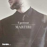 Upercent - Martiri