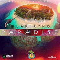 Blak Ryno - Paradise - Single