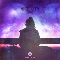 Vice City - Lights - EP